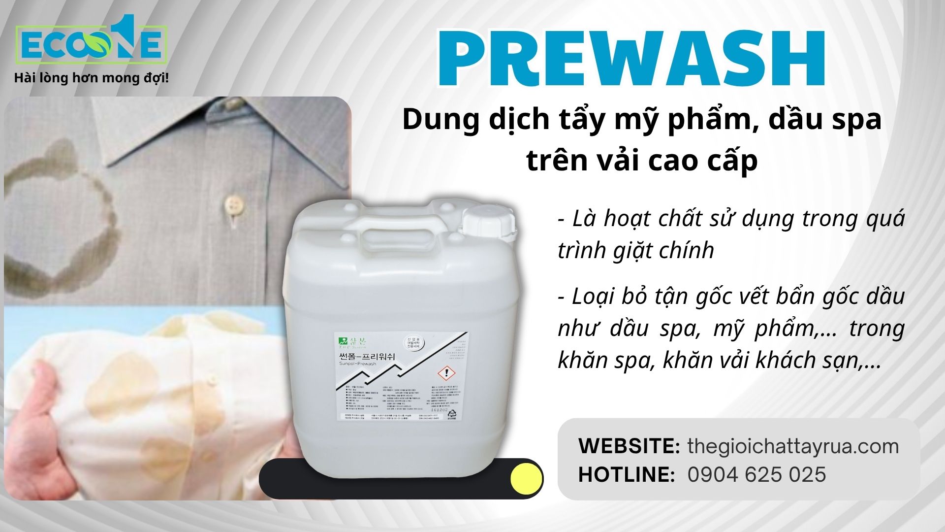 Tẩy dầu mỡ đồ vải Prewash